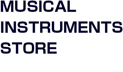 MUSICAL INSTRUMENTS STORE UN LIMINet